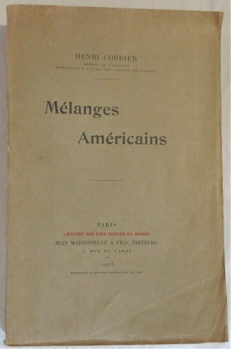 ​CORDIER, Henri. Mélanges Américains