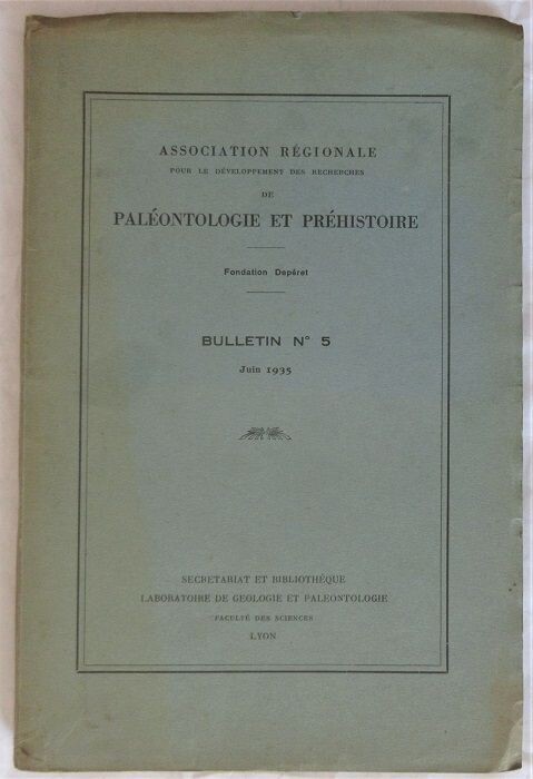 ​ASSOCIATION REGIONALE POUR LE DEVELOPPEMENT DES RECHERCHES DE PALEONTOLOGIE ET PREHISTOIRE. Bulletin n°5 Juin 1935 [ Complet des 8 plaquettes ] Joint une 9e plaquette issue du Bulletin n°4 de 1928