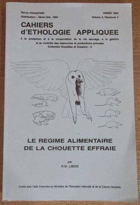 ​LIBOIS, Roland M.. Le Régime Alimentaire de la Chouette Effraie