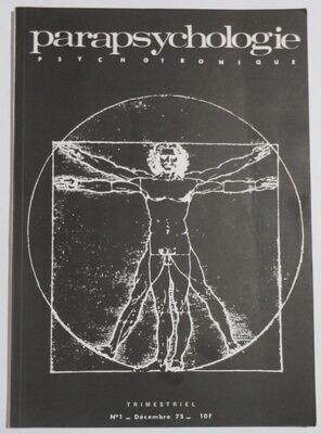 Parapsychologie Psychotronique - n°1 Décembre 1975