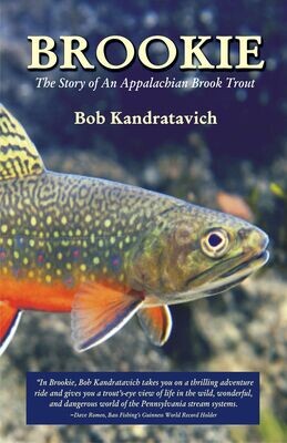 Brookie – The Story of An Appalachian Brook Trout