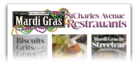 Mardi Gras Guide Restaurant - St. Charles Avenue