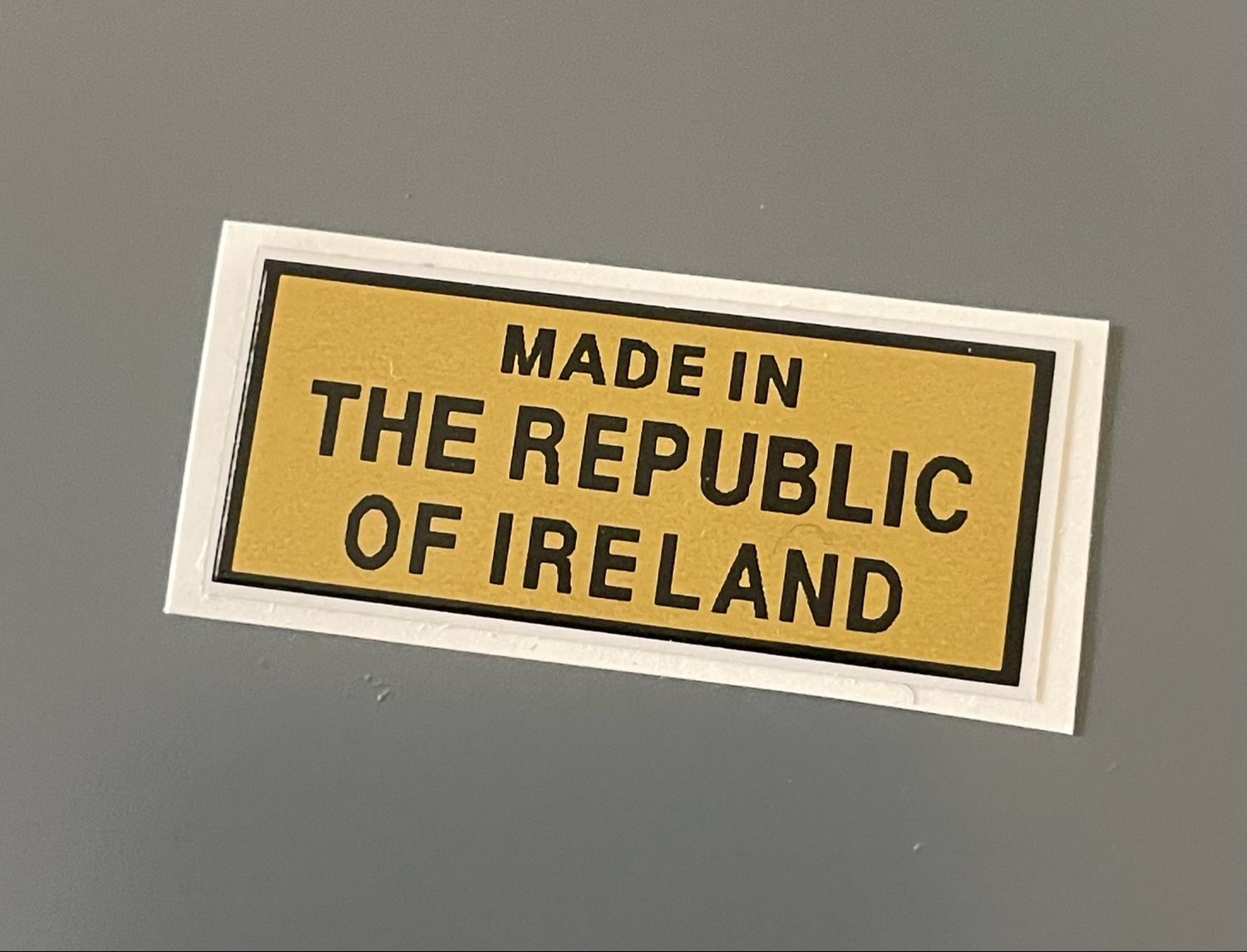 Made In The Republic of Ireland 