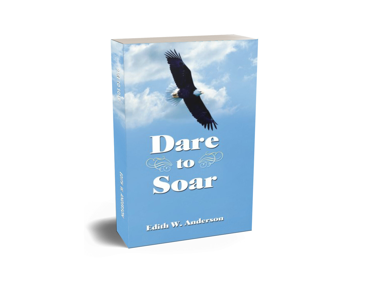 Dare to Soar