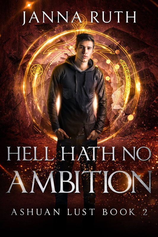 Hell Hath no Ambition (Ashuan Lust 2)