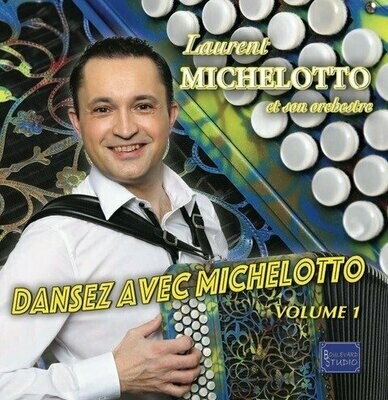 Laurent MICHELOTTO Volume 1