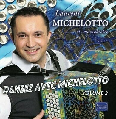 Laurent MICHELOTTO Volume 2