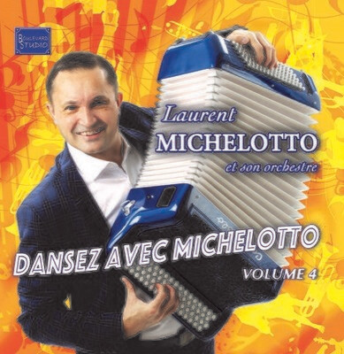 Laurent MICHELOTTO volume 4 (Nouveau)