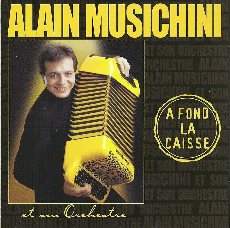Alain MUSICHINI A fond la caisse