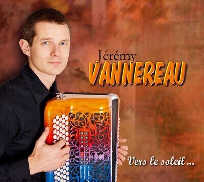 Jérémy VANNEREAU - Vers le soleil