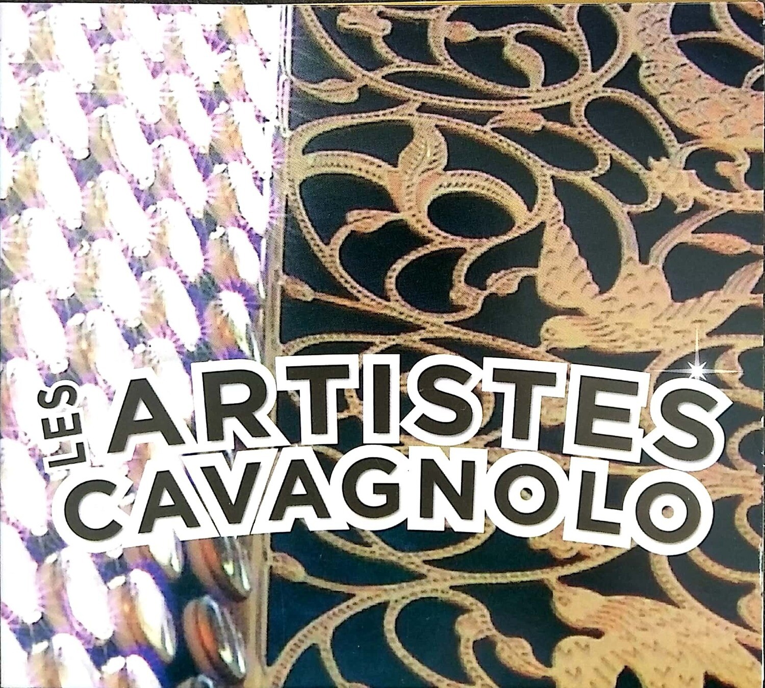 Les Artistes CAVAGNOLO