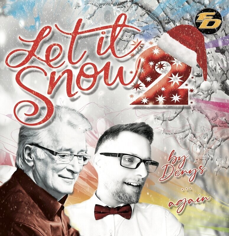 Frédérick DENYS "Let 'Il Now 2) CD de NOËL