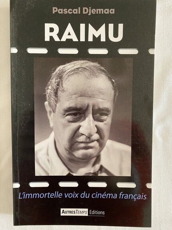 RAIMU, le Sud du cinéma