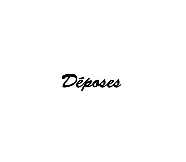 Déposes