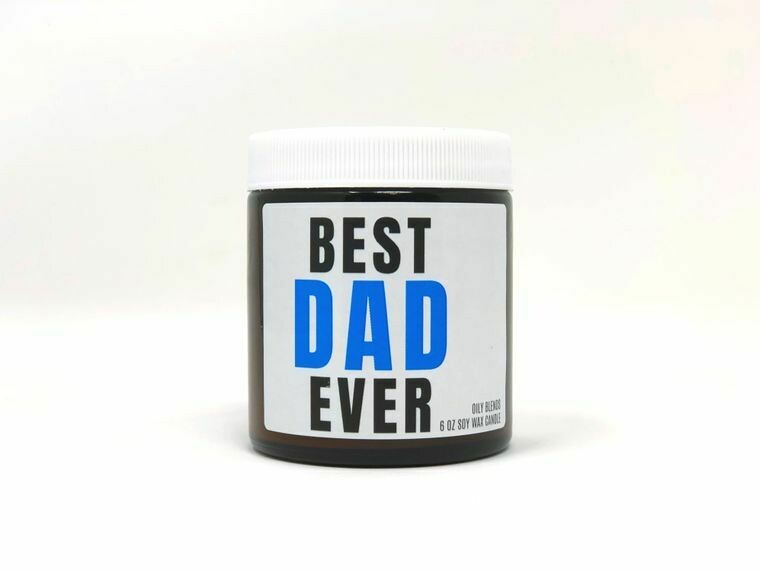 BrokenSpirit_Apparel (BSA) Best Dad Ever Message Candle