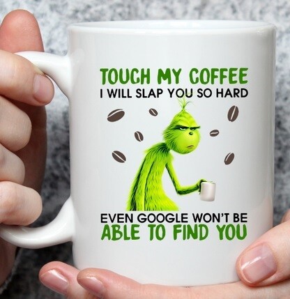 BrokenSpirit_Apparel (BSA) Touch my coffee Mug