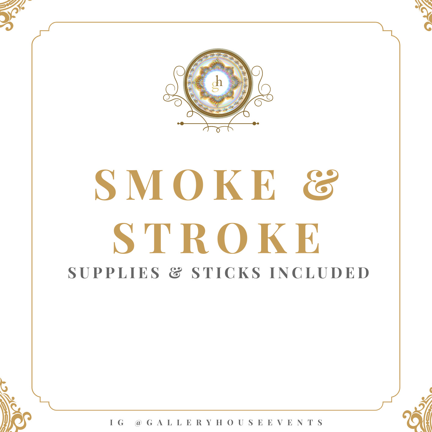 Smoke & Stroke