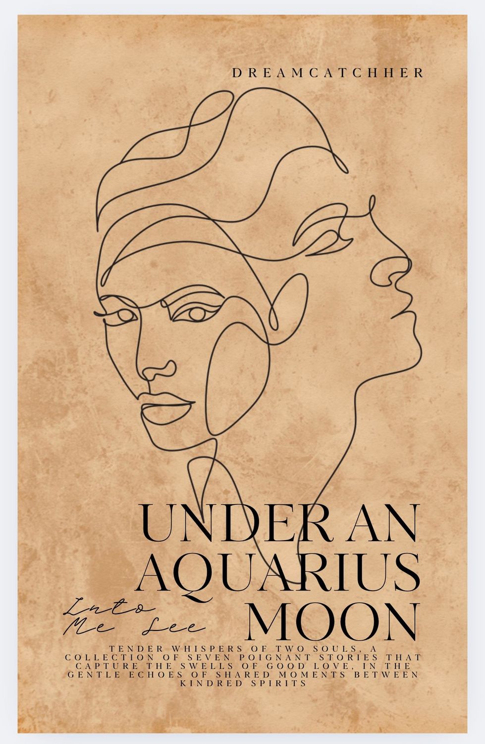 Into Me See: Under An Aquarius Moon