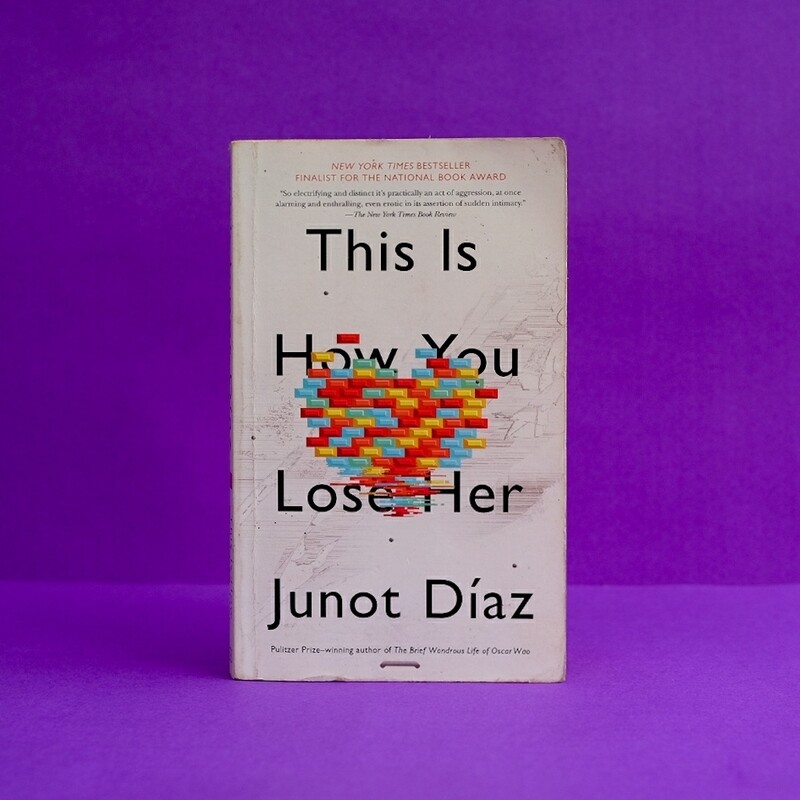 &quot;This Is How You Lose Her&quot; (Junot Diaz, 2012) Pre-loved Paperback