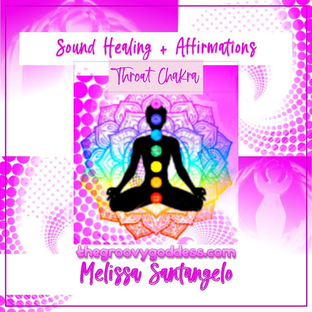 Sound Healing and Affirmations - Throat Chakra [30 minutes] with PDF