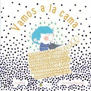 Vamos a la cama