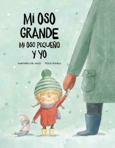 Mi oso grande, mi oso pequeño y yo