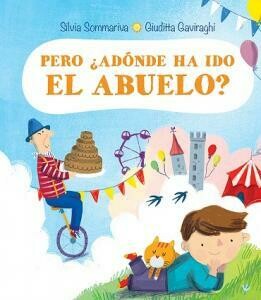 PERO ¿ADÓNDE HA IDO EL ABUELO?