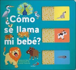 COMO SE LLAMA MI BEBE