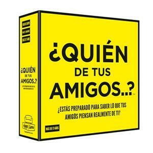 JUEGO ¿QUIÉN DE TUS AMIGOS...?