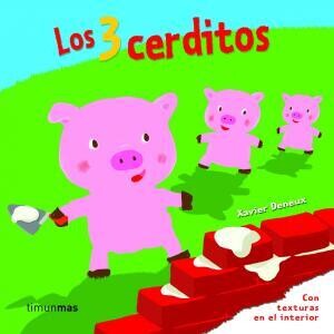 Cuentos con texturas: Los tres cerditos