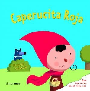 Cuentos con texturas: Caperucita roja