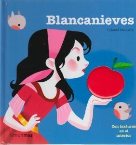 Cuentos con texturas: Blancanieve