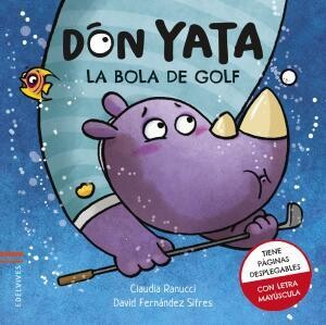 La bola de golf. Don Yata