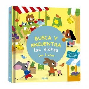 Busca y encuentra los olores: Las frutas