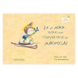 ¿Y si morir fuera como convertirse en mariposa?