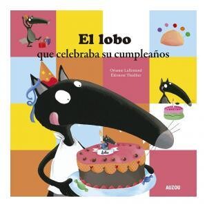 El Lobo que celebraba su cumpleaños