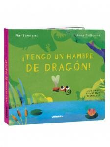 ¡Tengo un hambre de dragón!