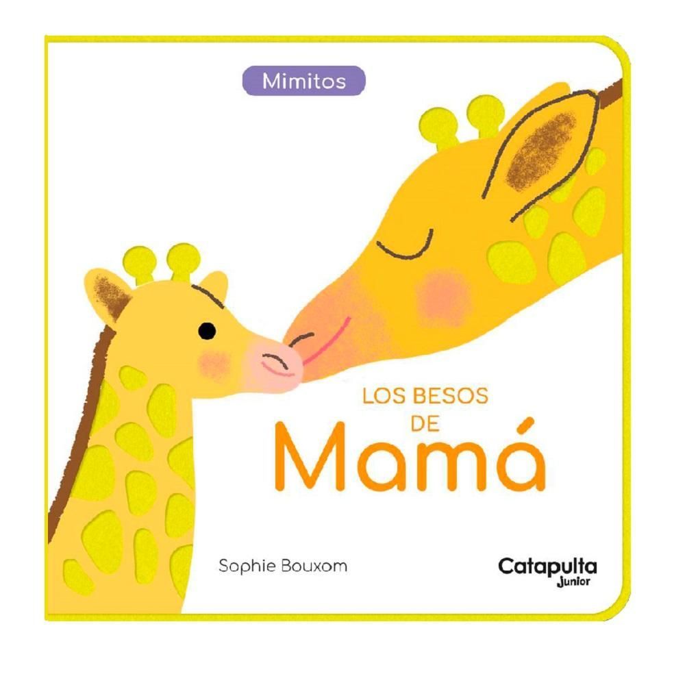 Los besos de mamá