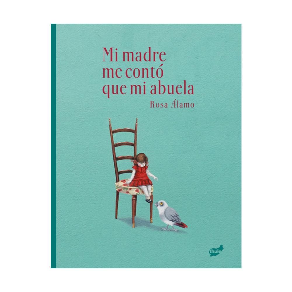 Mi madre me contó que mi abuela
