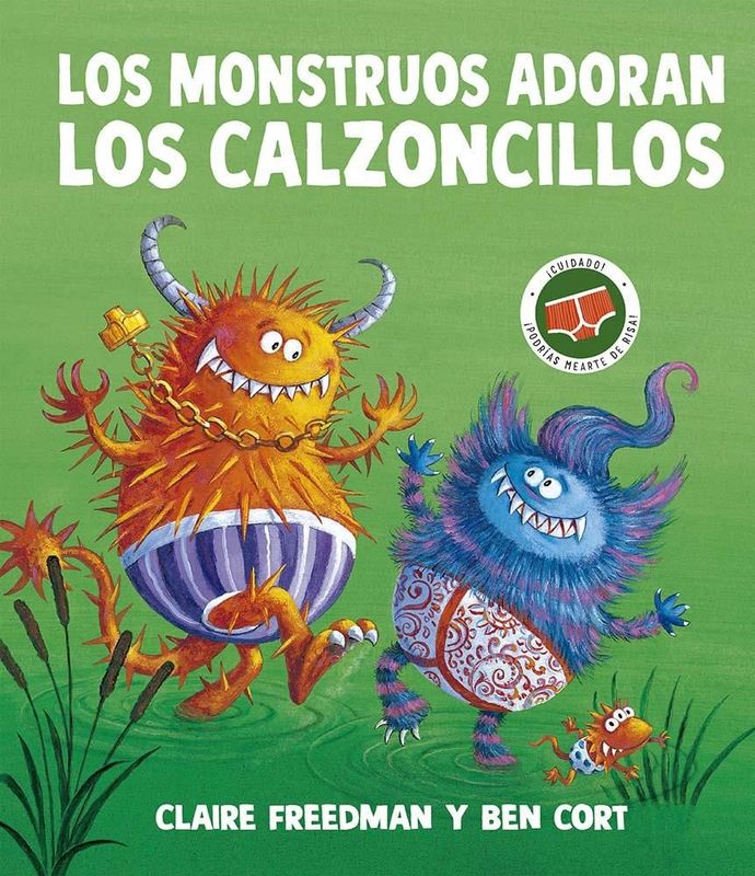 Los monstruos adoran los calzoncillos