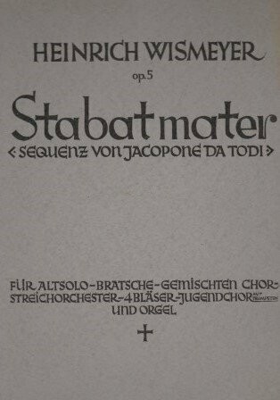 ​WISMEYER, HEINRICH: Stabat mater