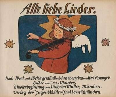 ​LIEDERBUCH - HENNIGER, KARL (Hrsg.): Alte liebe Lieder