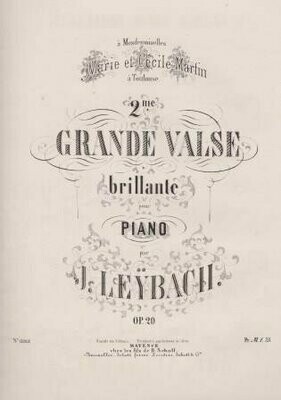 ​LEYBACH, J[OSEPH IGNACE XAVIER]: Kompositionen für Klavier zu zwei Händen
