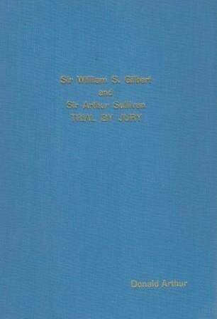 SULLIVAN, ARTHUR: Trial by Jury. Klavierauszug