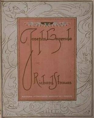 ​STRAUSS, RICHARD: Josephs Legende. Klavierauszug. Erstausgabe