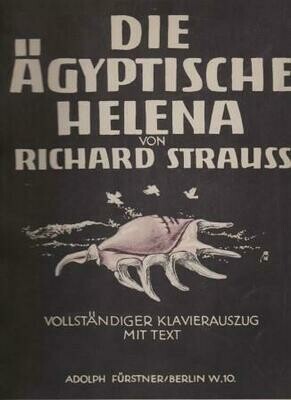 ​STRAUSS, RICHARD: Die ägyptische Helena. Erstausgabe