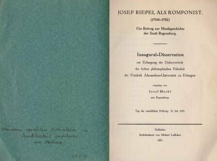 MERKL, JOSEF: Josef Riepel als Komponist (1709-1782). Diss. MERKL, JOSEF: Josef Riepel als Komponist (1709-1782). Diss.