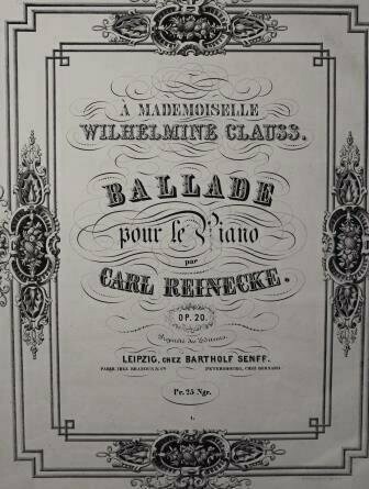 ​REINECKE, CARL: Ballade pour le Piano. Op. 20