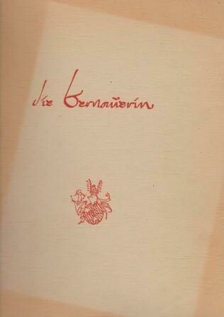 ​ORFF, CARL: Die Bernauerin
