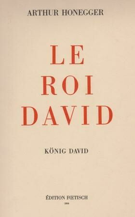 ​HONEGGER, ARTHUR: Le Roi David. Klavierauszug